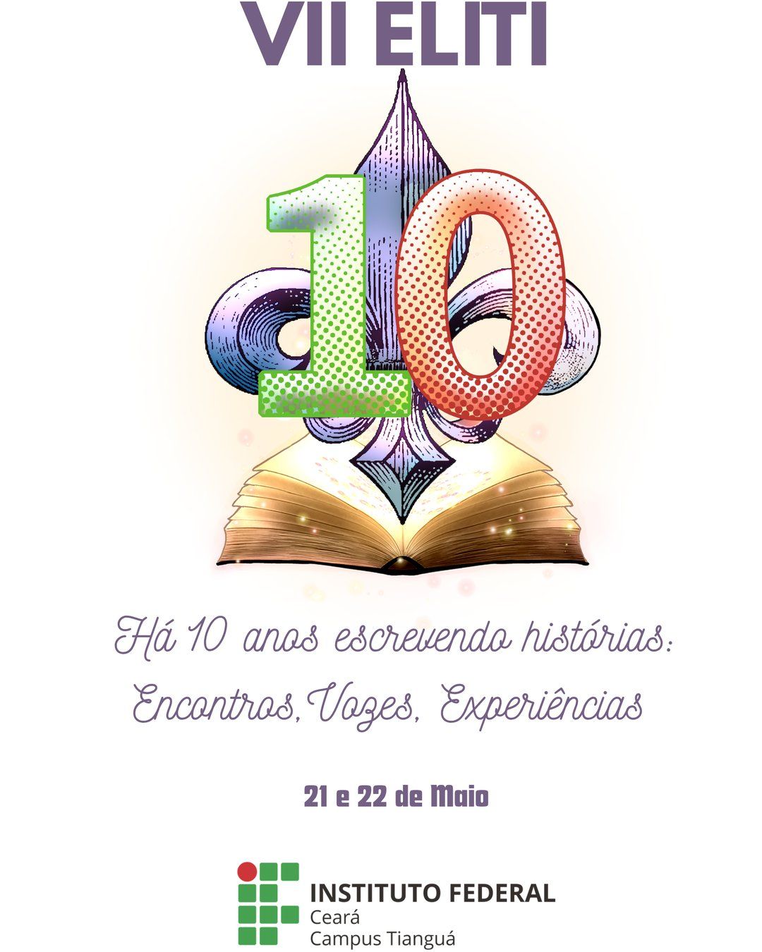 VII ENCONTRO DE LETRAS DO IFCE CAMPUS TIANGUÁ (VII ELITI)