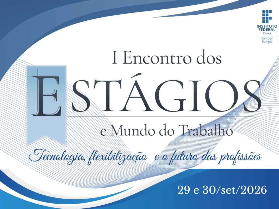 I Encontro dos Estágios e Mundo do Trabalho