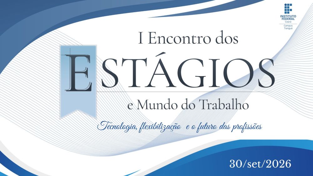 Banner do evento I Encontro dos Estágios e Mundo do Trabalho
