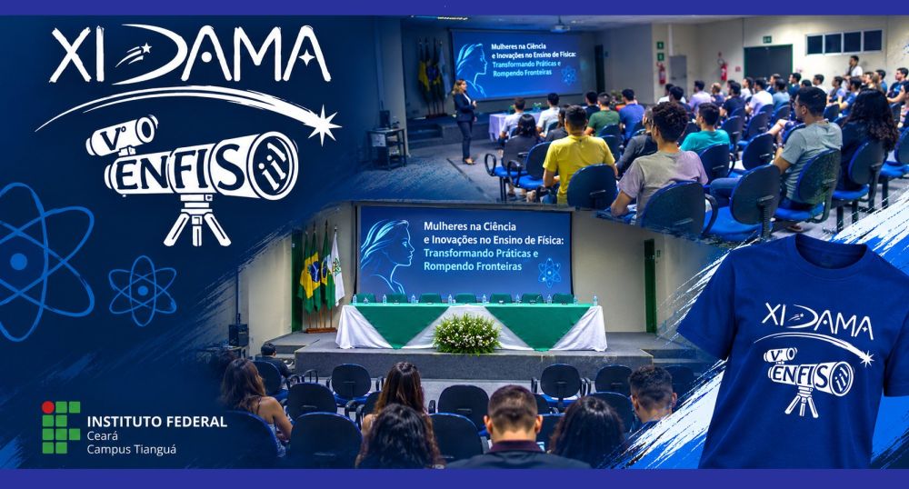 Um cartaz , em tons de azul-escuro, branco e azul-claro, com fotografias de um auditório e elementos gráficos relacionados à ciência apresentando a identidade visual do XI DAMA e V ENFIS, o tema sobre mulheres na ciência e inovação no ensino de Física, uma palestra acontecendo em um auditório com estudantes.
